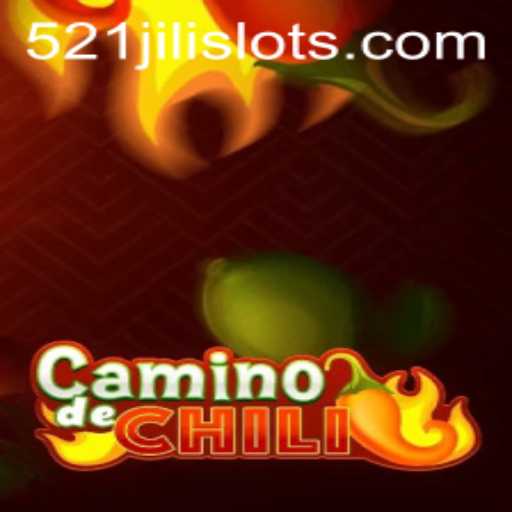 CaminodeChili: Exploring the Exciting Journey of 521JILI