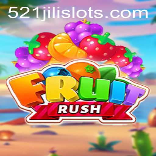 Exploring the Exciting World of FruitRush with 521JILI