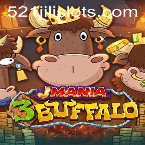 Mastering JMania3Buffalo: Exploring the Game Mechanics and Strategies with 521JILI