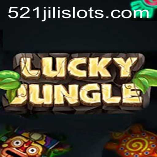 Discover the Exciting World of LuckyJungle with 521JILI