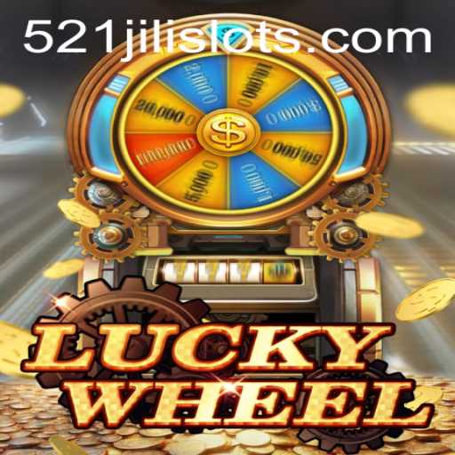 LuckyWheel: Discover the Thrills of 521JILI’s Newest Game