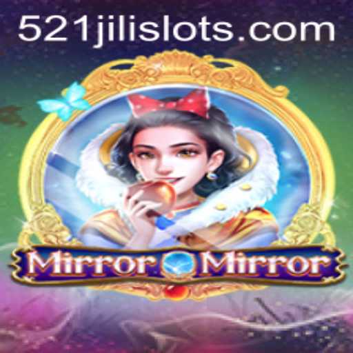 MirrorMirror: A Journey into Reflection and Strategy with 521JILI