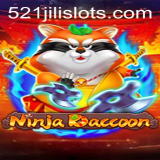 Discovering NinjaRaccoon: A Dive into the Enchanting World of 521JILI