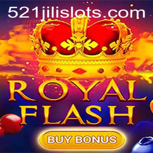 Exploring RoyalFlashBuyBonus with 521JILI: An Exciting Gaming Experience